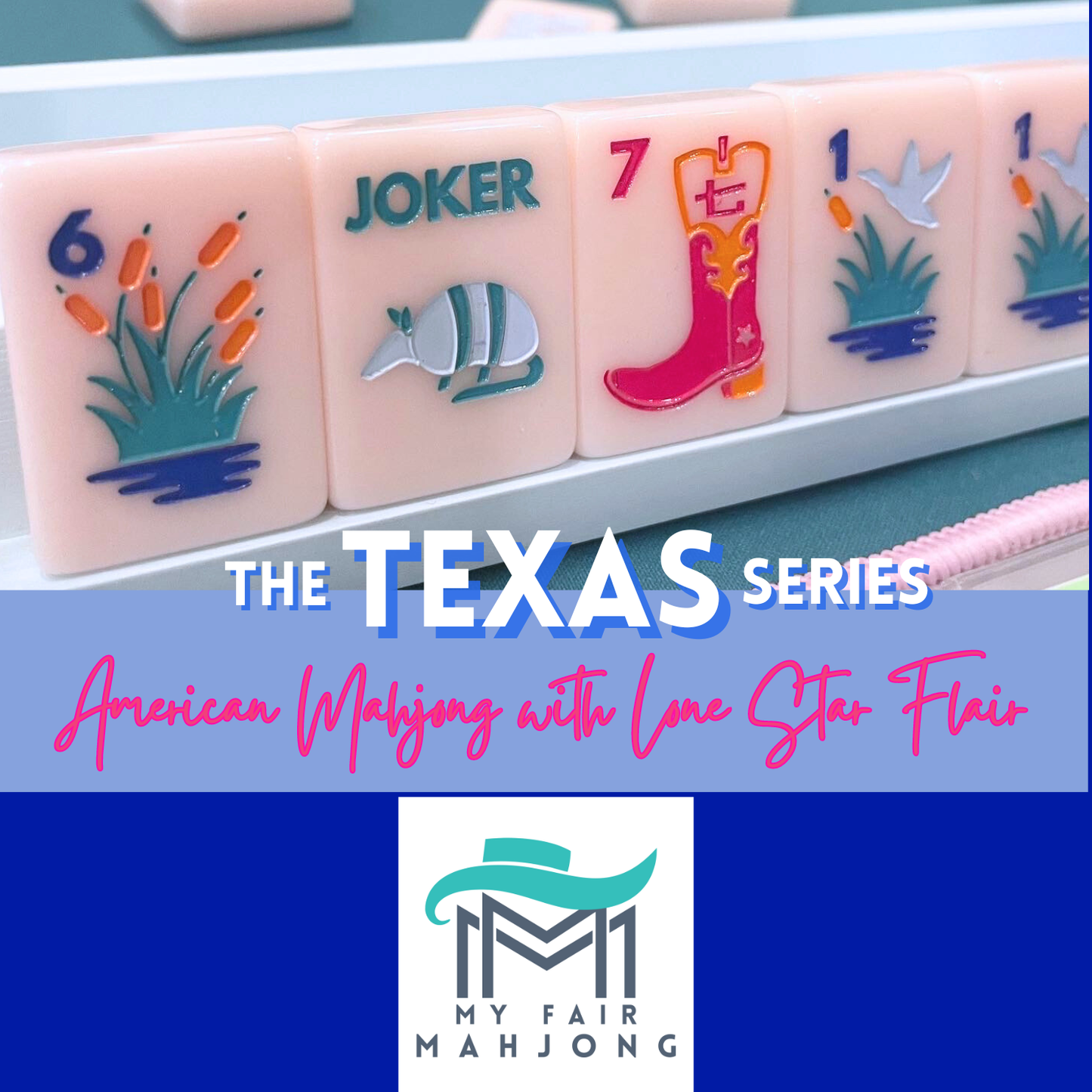THE TEXAS SERIES | American Mahjong with Lone Star Flair | Colorful Unique Tiles